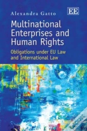 Multinational Enterprises And Human Rights