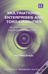 Multinational Enterprises And Tort Liabilities