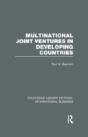 Multinational Joint Ventures In Developing Countries (Rle International Business) - Preview