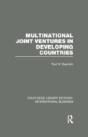 Multinational Joint Ventures In Developing Countries (Rle International Business) - Preview