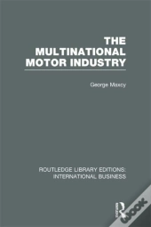 Multinational Motor Industry (Rle International Business)