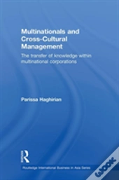 Multinationals And Cross-Cultural Management
