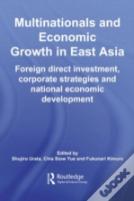 Multinationals And Economic Growth In East Asia
