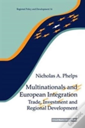 Multinationals And European Integration