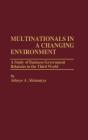 Multinationals In A Changing Environment - Preview