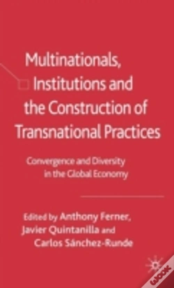 Capa do artigo Multinationals, Institutions And The Construction Of Transnational Practices