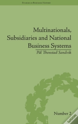 Capa do artigo Multinationals, Subsidiaries And National Business Systems