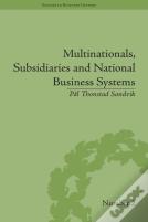 Multinationals, Subsidiaries And National Business Systems