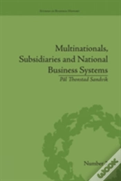 Capa do artigo Multinationals, Subsidiaries And National Business Systems