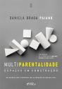 Multiparentalidade - Espaços Em Construção - 1ª Ed - 2025 - Preview