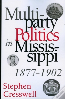 Capa do artigo Multiparty Politics In Mississippi, 1877-1902