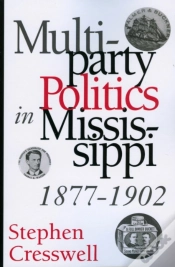 Capa do artigo Multiparty Politics In Mississippi, 1877-1902