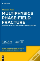 Multiphysics Phase-Field Fracture