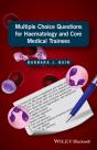 Multiple Choice Questions For Haematology And Core Medical Trainees - Preview