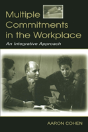 Multiple Commitments In The Workplace - Preview