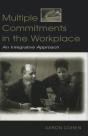 Multiple Commitments In The Workplace - Preview