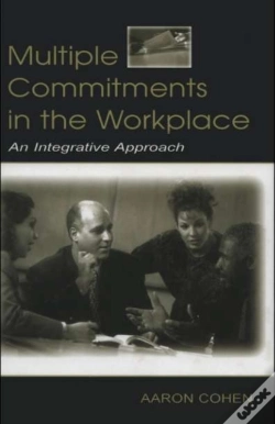 Capa do artigo Multiple Commitments In The Workplace