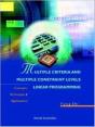 Multiple Criteria And Multiple Constraint Levels Linear Programming - Preview