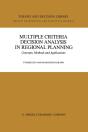 Multiple Criteria Decision Analysis In Regional Planning - Preview