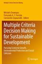 Multiple Criteria Decision Making For Sustainable Development - Preview