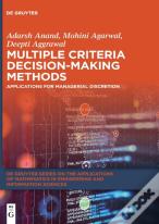 Multiple Criteria Decision-Making Methods