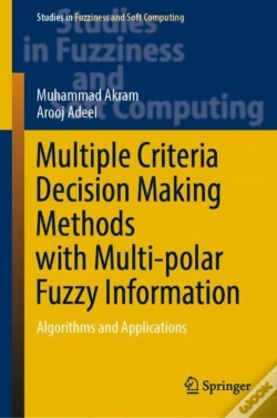 Capa do artigo Multiple Criteria Decision Making Methods With Multi-Polar Fuzzy Information
