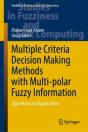 Multiple Criteria Decision Making Methods With Multi-Polar Fuzzy Information - Preview