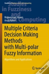 Multiple Criteria Decision Making Methods With Multi-Polar Fuzzy Information