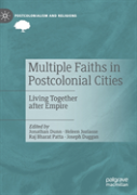 Multiple Faiths In Postcolonial Cities