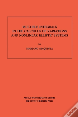 Capa do artigo Multiple Integrals In The Calculus Of Variations And Nonlinear Elliptic Systems