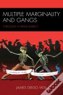 Multiple Marginality And Gangs
