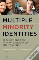 Multiple Minority Identities