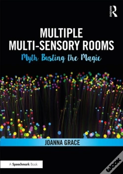 Capa do artigo Multiple Multisensory Rooms: Myth Busting The Magic