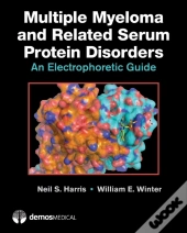 Multiple Myeloma And Related Serum Protein Disorders