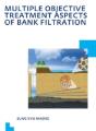 Multiple Objective Treatment Aspects Of Bank Filtration - Preview
