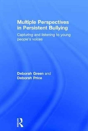 Multiple Perspectives In Persistent Bullying - Preview