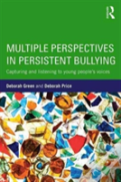 Multiple Perspectives In Persistent Bullying