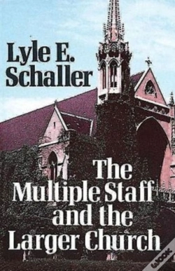 Capa do artigo Multiple Staff And The Larger Church