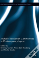 Multiple Translation Communities In Contemporary Japan
