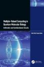 Multiple-Valued Computing In Quantum Molecular Biology - Preview