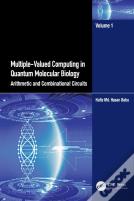 Multiple-Valued Computing In Quantum Molecular Biology