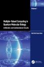Multiple-Valued Computing In Quantum Molecular Biology - Preview