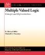 Multiple Valued Logic Concepts And Representations - Preview