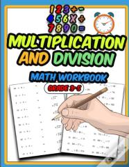 Multiplication And Division Math Workbook