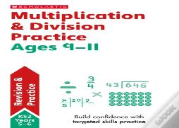 Multiplication & Division Ages 9-11