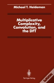 Capa do artigo Multiplicative Complexity, Convolution, And The Dft