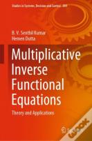 Multiplicative Inverse Functional Equations