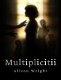 Multiplicitii - Preview