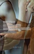 Multiplicity, Embodiment And The Contemporary Dancer