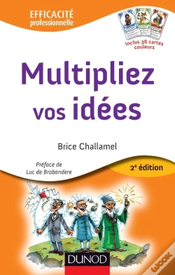 Capa do artigo Multipliez Vos Idees - 2e Ed. - Avec Le Jeu Des 7 Familles Creatives